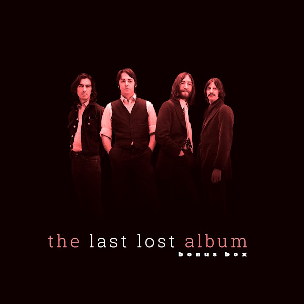 The Lost Album Series 04, The Last Lost Album (Bonus Box)